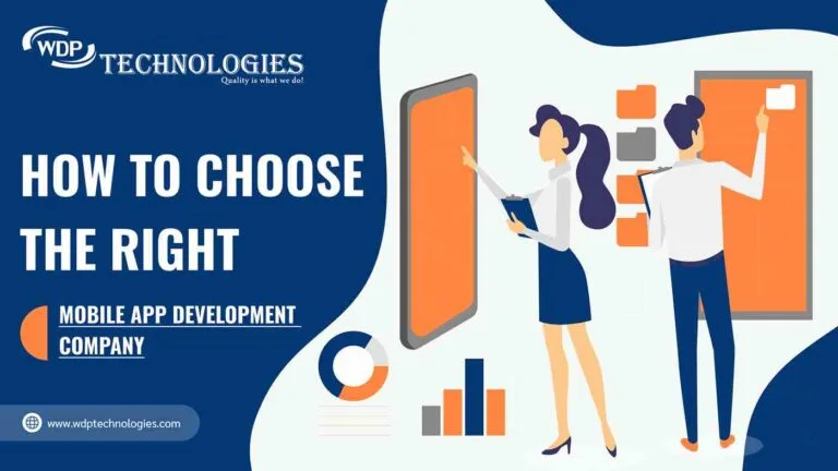 How to Choose the Right Mobile App Development Company